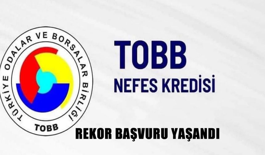 Nefes Kredisi’ne rekor başvuru: 11 bin 900 firmaya 16,2 milyar TL destek
