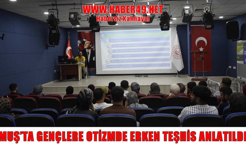 Muş’ta evlenecek çiftlere “Otizmde Erken Tanı ve Tedavi” eğitimi verildi