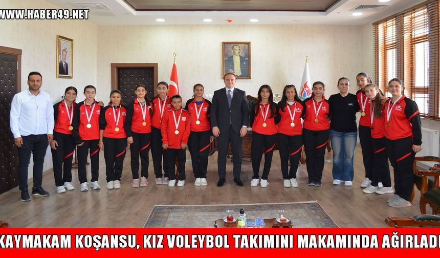 Bulanık Kaymakamı Koşansu, şampiyon voleybolcuları ağırladı