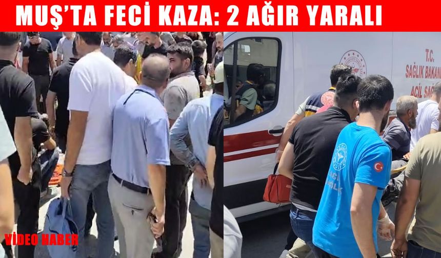Muş’ta motosikletle hafif ticari araç çarpıştı: 2 ağır yaralı