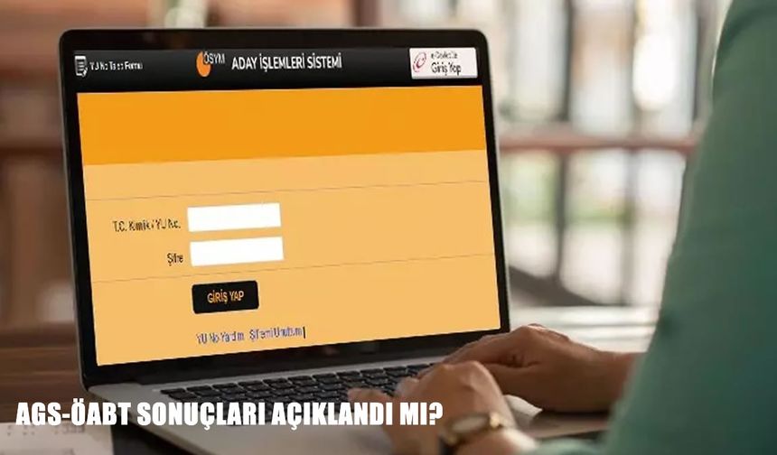 AGS-ÖABT sonuçları açıklandı mı? 2026 AGS sonuçları ne zaman ve nereden öğrenilecek?
