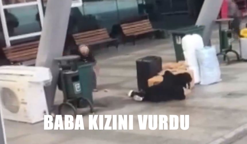 Otogarda dehşet: Baba kızını tüfekle vurdu