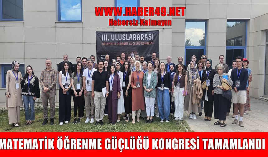 '3. Matematik Öğrenme Güçlüğü Kongresi' MAUN'un katkılarıyla tamamlandı