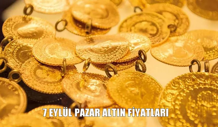 Muş’ta 7 Eylül Pazar altın fiyatları belli oldu