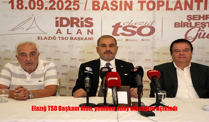 Elazığ TSO Başkanı Alan, 2027 Seçimlerinde Yeniden Aday
