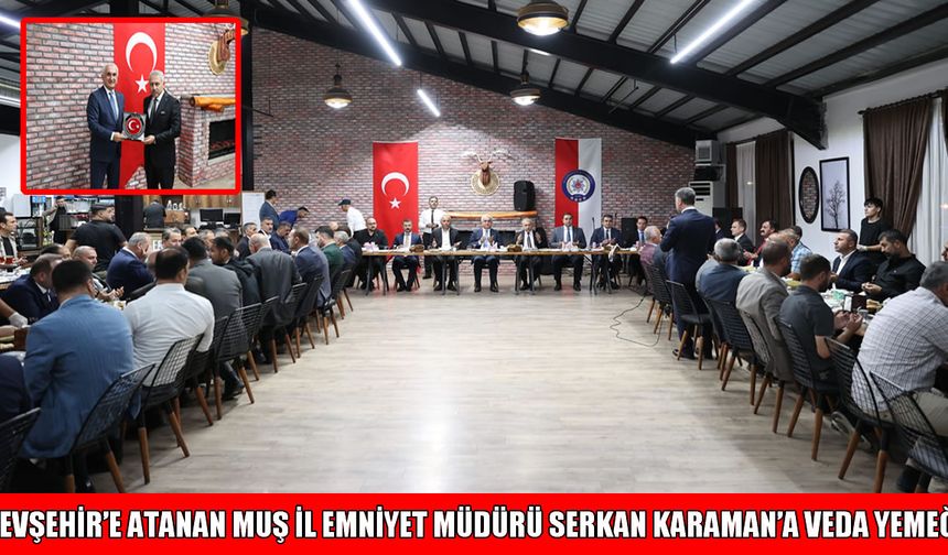 Muş İl Emniyet Müdürü Karaman için veda yemeği