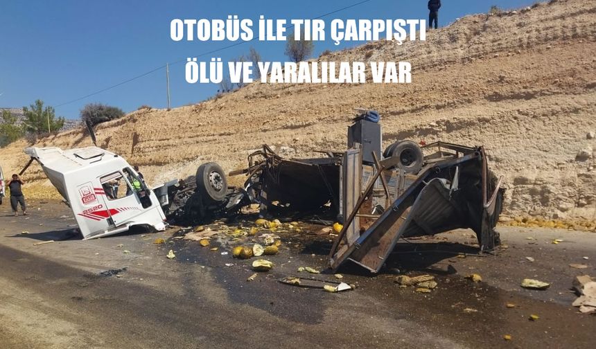 Mersin’de otobüs ile tır çarpıştı: Ölü ve yaralılar var