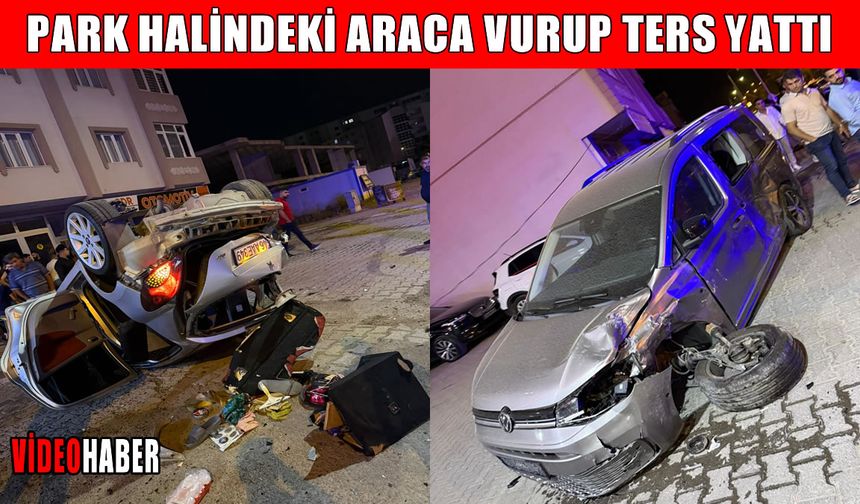 Muş'ta gece yarısı korkutan kaza