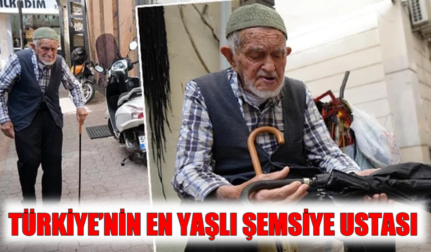 Zamana meydan okuyan son usta: İkonik şemsiye ustası 96 yaşında
