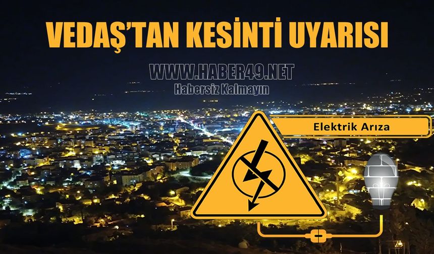 VEDAŞ’ın 3 Ekim planlı çalışma programı