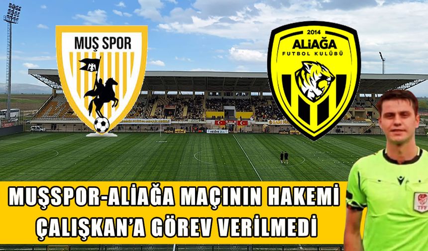 Muşspor taraftarının tepkisini çeken hakeme görev verilmedi