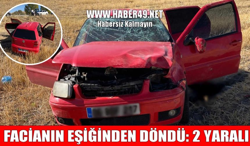 Muş’ta lastiği patlayan araç, tarlaya uçtu: 2 yaralı