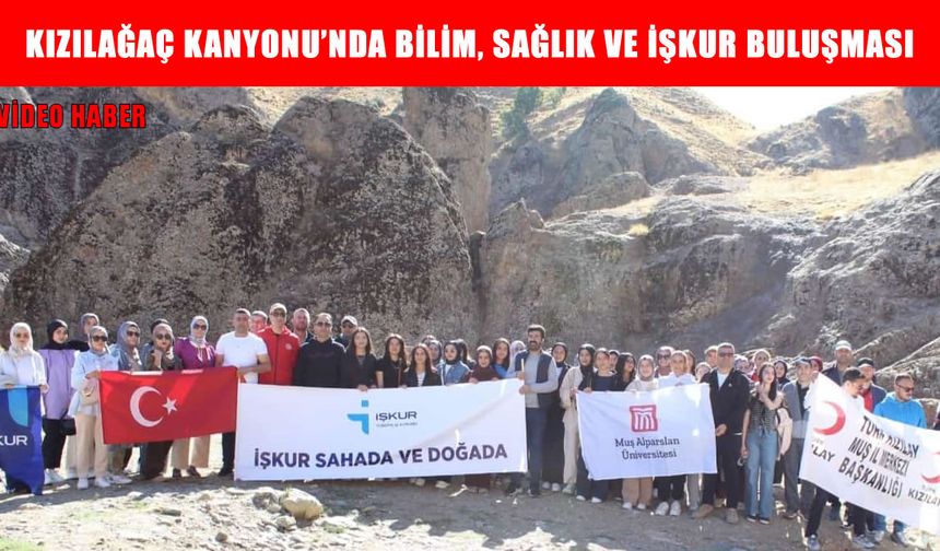 Muş’ta “Doğadayız” sağlık ve istihdam için dev iş birliği!