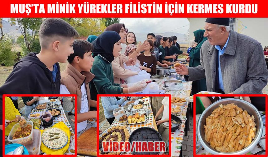 Muşlu minik öğrencilerden Filistin’e destek kermesi