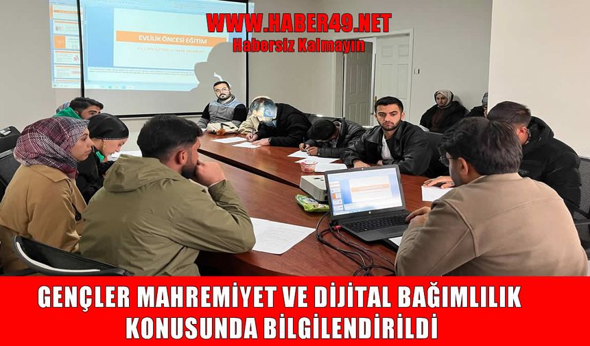 Bulanık’ta gençlere evlilik ve dijital farkındalık eğitimi verildi