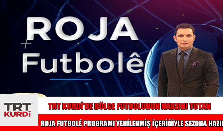 Muşspor, Roja Futbolé’de