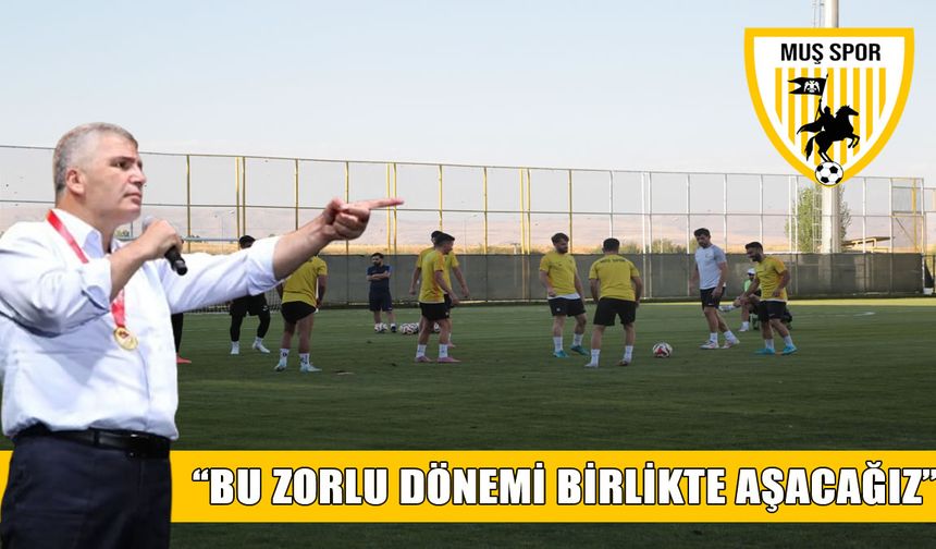 Muşspor Başkanı Cengiz: Muş, hiçbir zaman umutsuzluğa teslim olmadı