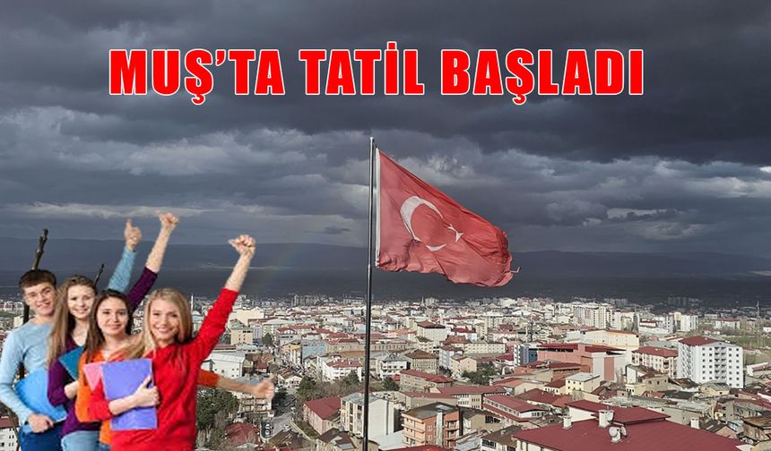 Muş'ta ara tatil başladı