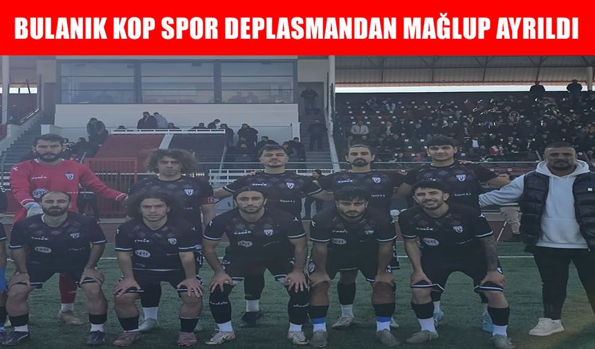 Bulanık Kop Spor, Doğubayazıt Deplasmanından 3-1 mağlup ayrıldı