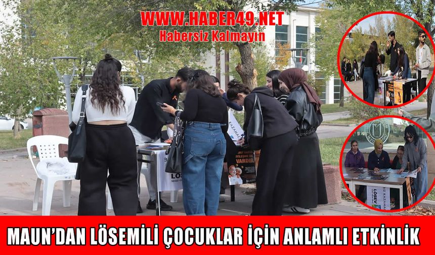 MAUN’dan lösemili çocuklar için anlamlı etkinlik