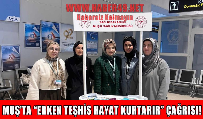 Muş Alparslan Havalimanı’nda kansere karşı farkındalık standı açıldı