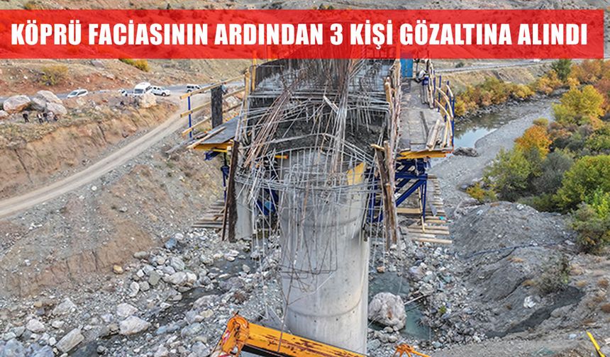 Muş-Kulp Viyadük faciasında 3 gözaltı