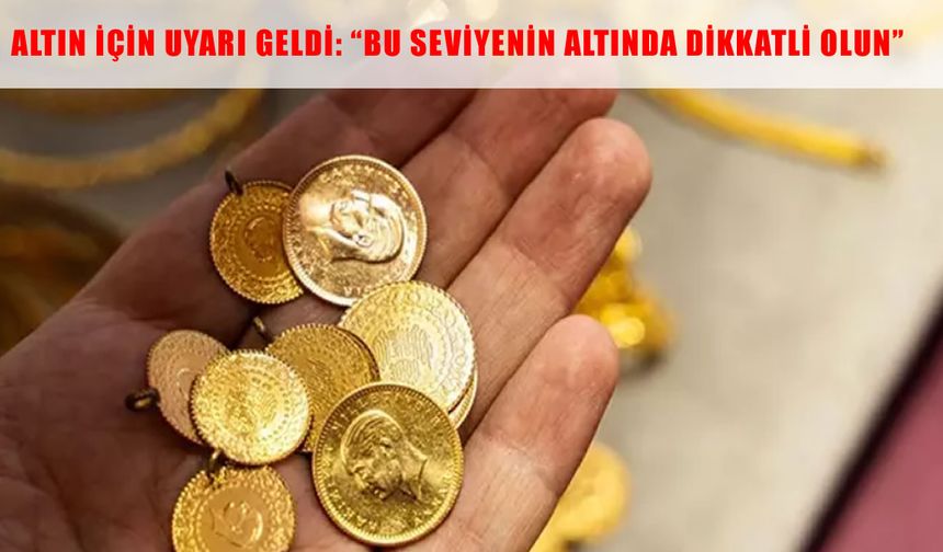 Altın fiyatlarında kritik uyarı: “4000 Doların altına dikkat edin”