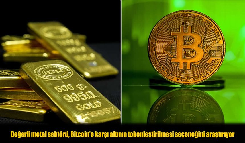 Değerli Metal Sektöründe Büyük Adım: Altın Tokenleştiriliyor