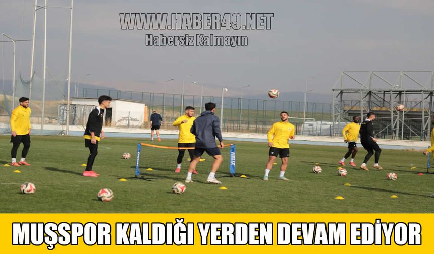 Muşspor’da üç günlük izin bitti, hazırlıklar yeniden başladı