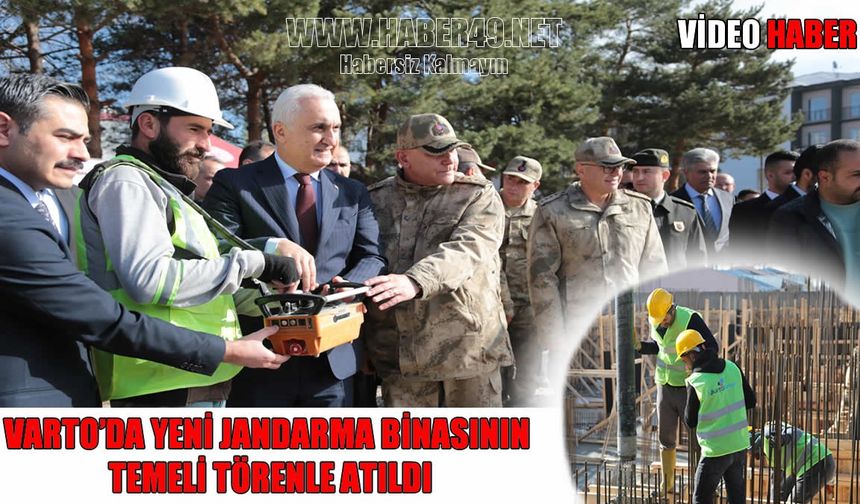 Varto Jandarma Komutanlığı Hizmet Binası'nın temeli törenle atıldı