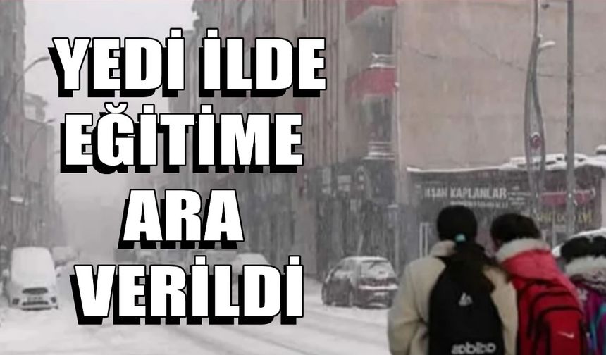Valiliklerden peş peşe açıklama: İşte 30 Aralık’ta eğitime ara verilen iller!