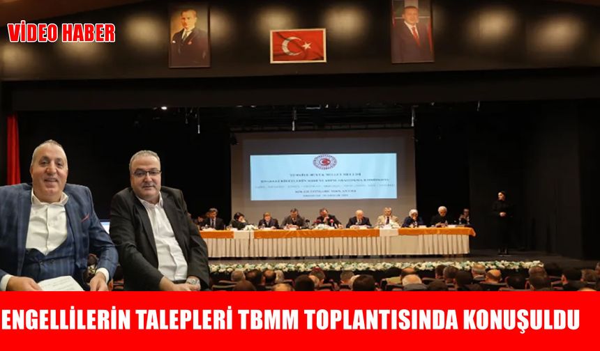 Muşlu engellilerin talepleri Erzurum’daki TBMM toplantısında gündeme taşındı