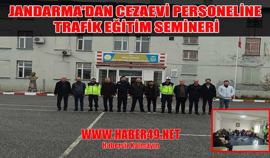 Muş'ta cezaevi personeline trafik eğitimi verildi