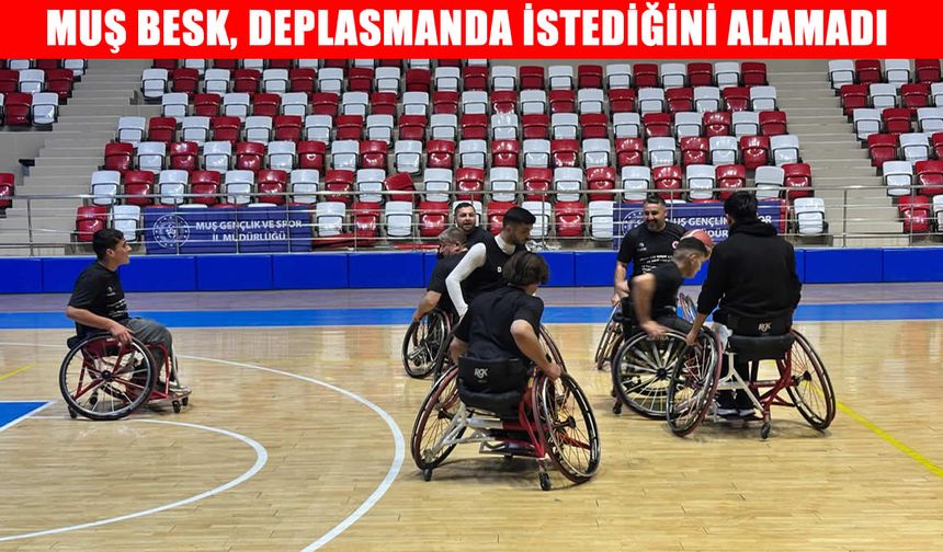 Muş BESK, deplasmanda istediğini alamadı