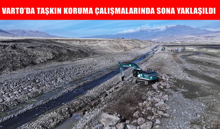 Muş’ta taşkın çalışmalarında sona gelindi: Varto’da 4 köy daha güvende