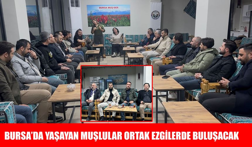 Bursa Muş Der'de Türk Halk Müziği Korosu kuruldu