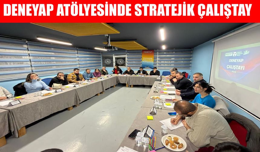 Muş DENEYAP atölyesinde Milli Teknoloji Hamlesi ve TEKNOFEST vizyonu masaya yatırıldı