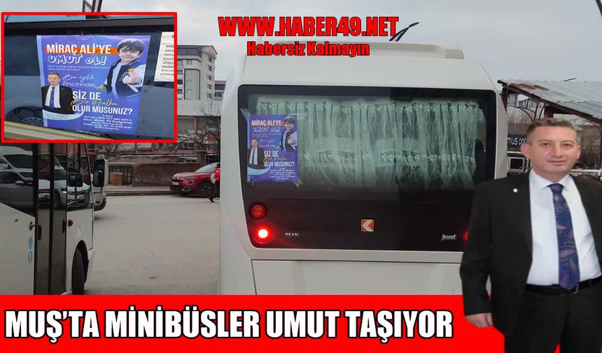 Muş, Miraç Ali için tek yürek