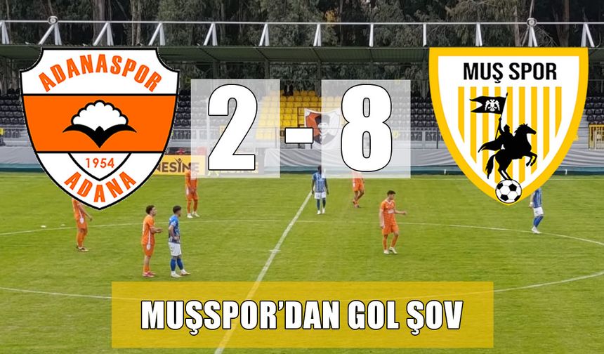 Muşspor deplasmanda gol şov yaptı: 8-2
