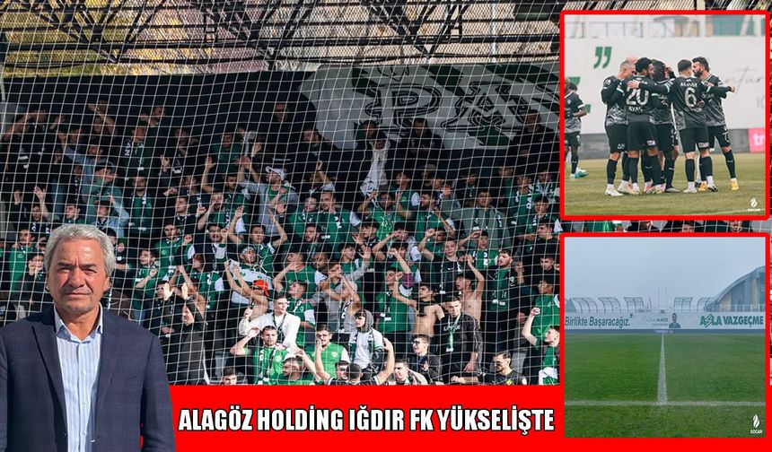 Iğdır FK’da yükseliş devam ediyor: Lig, altyapı ve stadyumda büyük adım