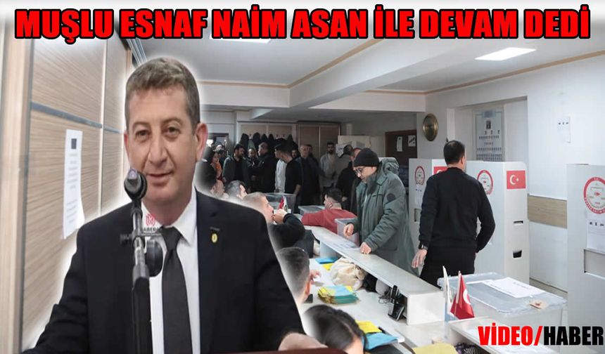 Naim Asan güven tazeledi