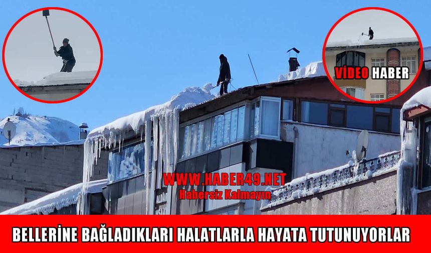 Muş’ta karlı çatılarda ekmek parası mücadelesi