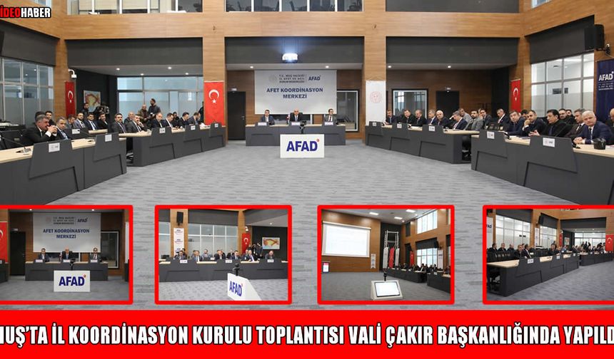 Muş'ta 2026 yılının ilk İl Koordinasyon Kurulu toplantısı gerçekleştirildi