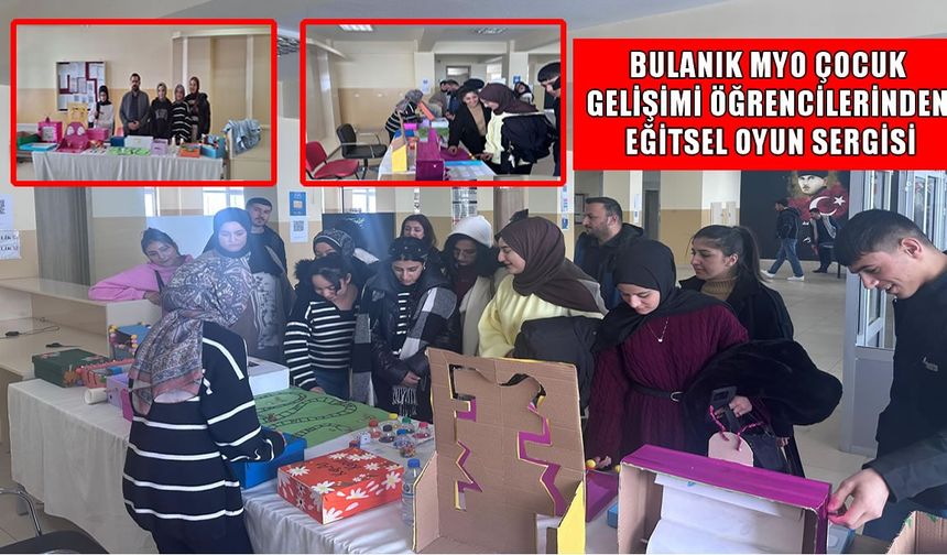 Bulanık MYO Çocuk Gelişimi öğrencilerinden eğitsel oyun sergisi