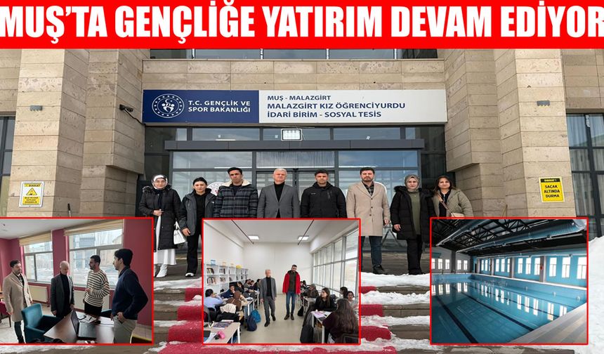 Muş Gençlik ve Spor İl Müdürü Kılıç, gençlik merkezlerini ziyaret etti