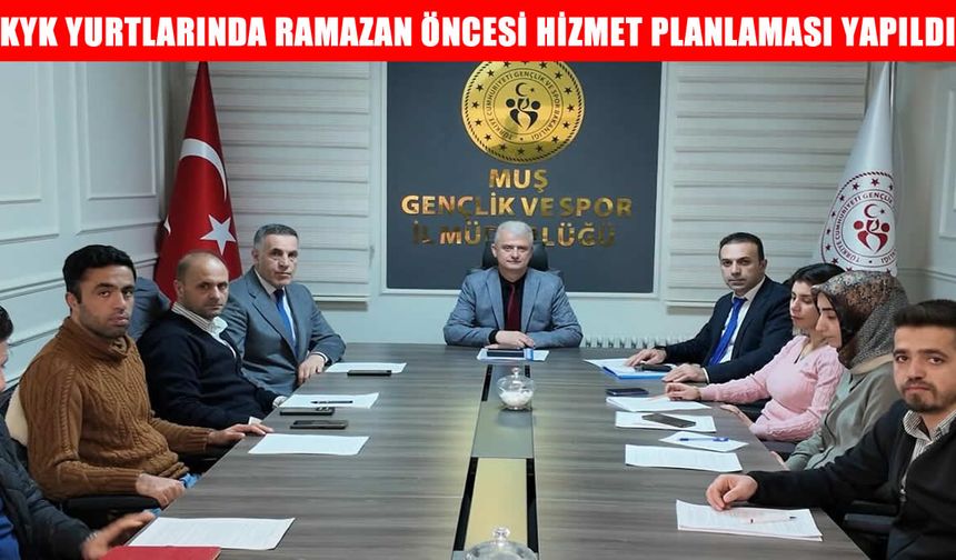 Muş’ta öğrenci yurtlarında Ramazan hazırlığı