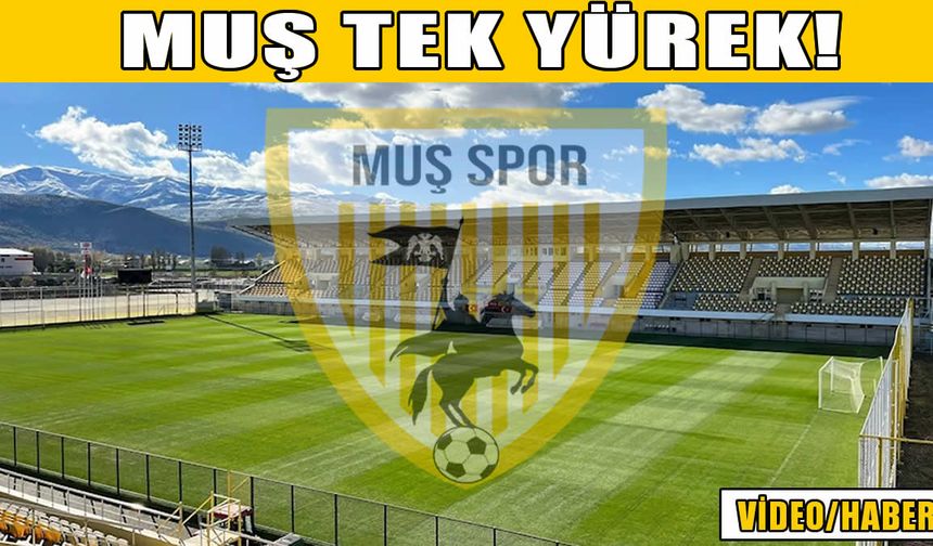 Muş’ta şampiyonluk ateşi yandı: Sokaklar tek ses, hedef net