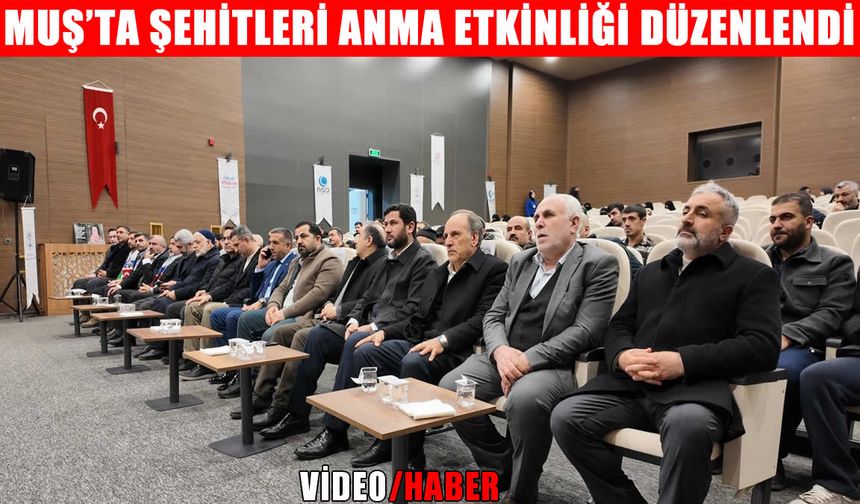 Muş’ta “Şehitler Gecesi” programı düzenlendi