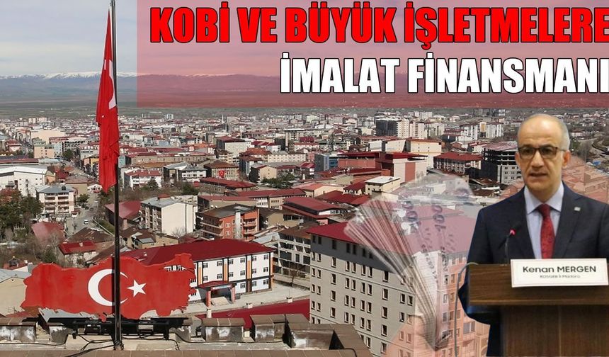 Muşlu sanayiciye 100 milyarlık can suyu: Başvurular 1 Mart’ta başlıyor