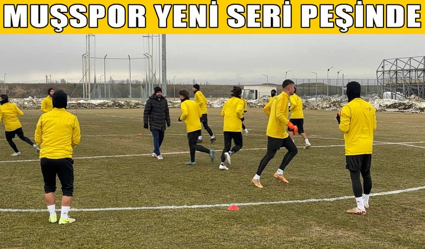 Muşspor'da Aksaray mesaisi başladı